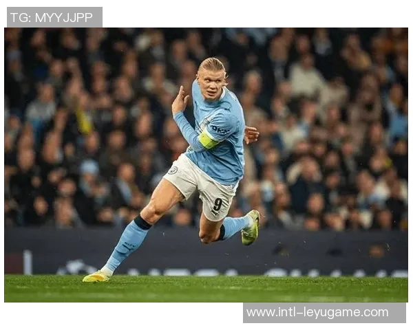 三大锋线巨星齐发力凯恩哈兰德各22球姆巴佩紧随其后